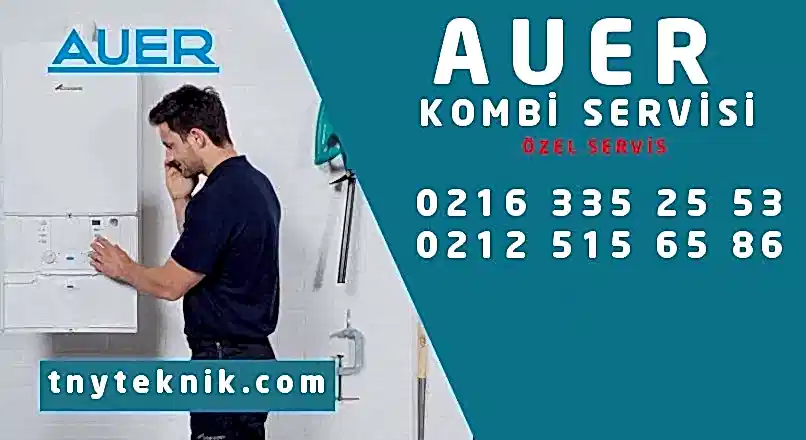 Auer Kombi Servisi