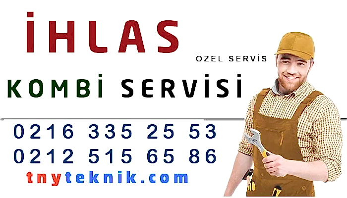 İhlas Kombi Servisi