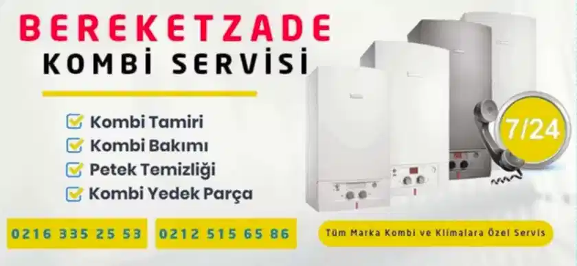 Bereketzade Kombi Servisi