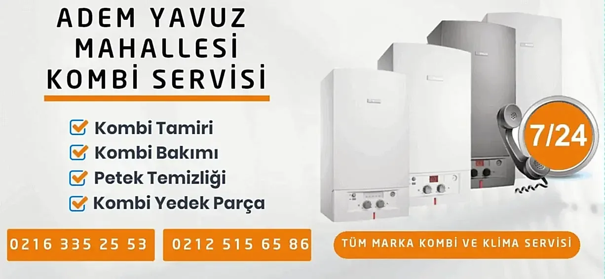 Adem Yavuz Kombi Servisi