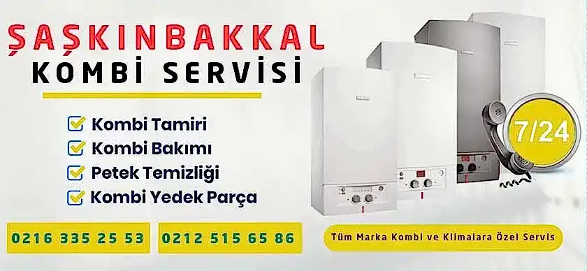 Şaşkınbakkal Kombi Servisi
