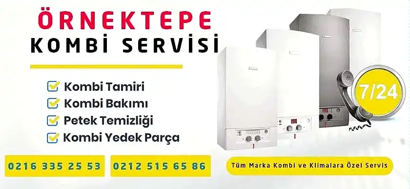 Örnektepe Kombi Servisi