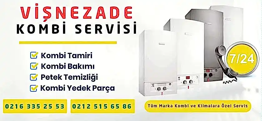 Vişnezade Kombi Servisi