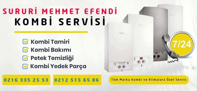 Sururi Mehmet Efendi Kombi Servisi