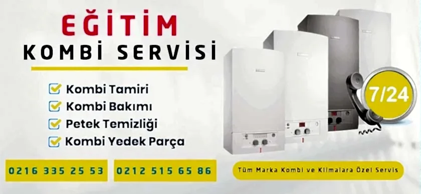 Eğitim Kombi Servisi