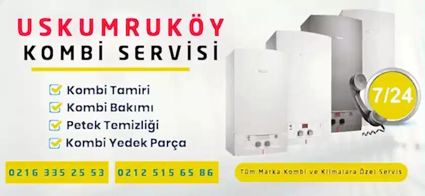 Uskumruköy Kombi Servisi