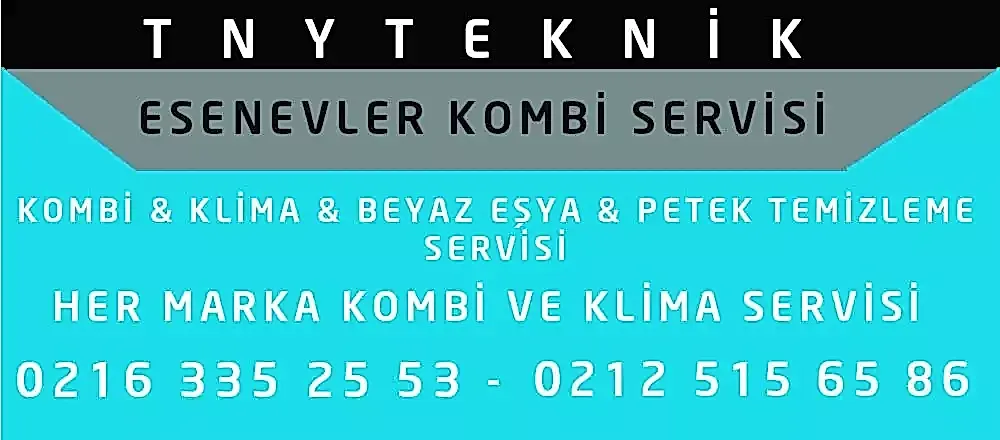 Esenevler Kombi Servisi