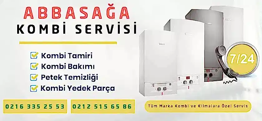 Abbasağa Kombi Servisi