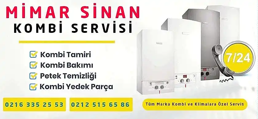 Mimar Sinan Kombi Servisi