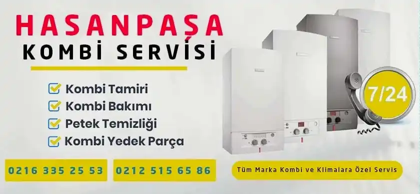 Hasanpaşa Kombi Servisi