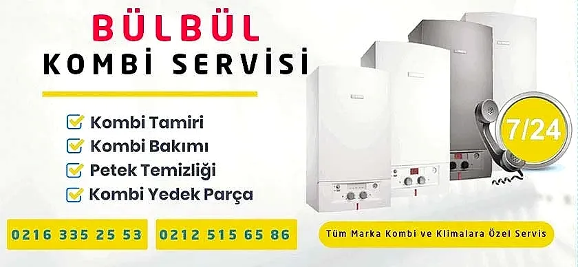Bülbül Kombi Servisi