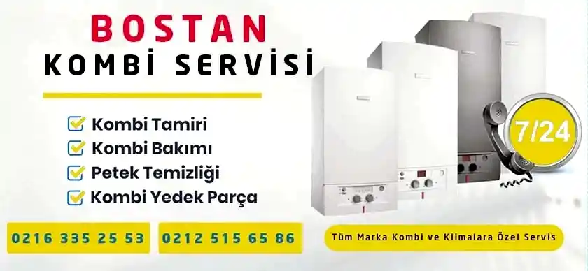 Bostan Kombi Servisi