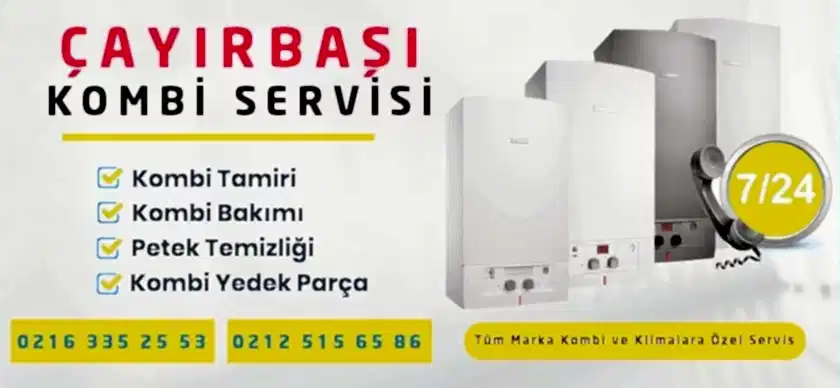 Çayırbaşı Kombi Servisi