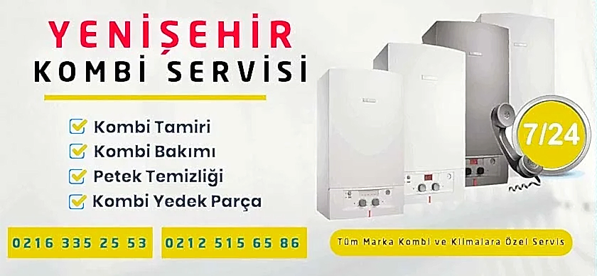 Yenişehir Kombi Servisi