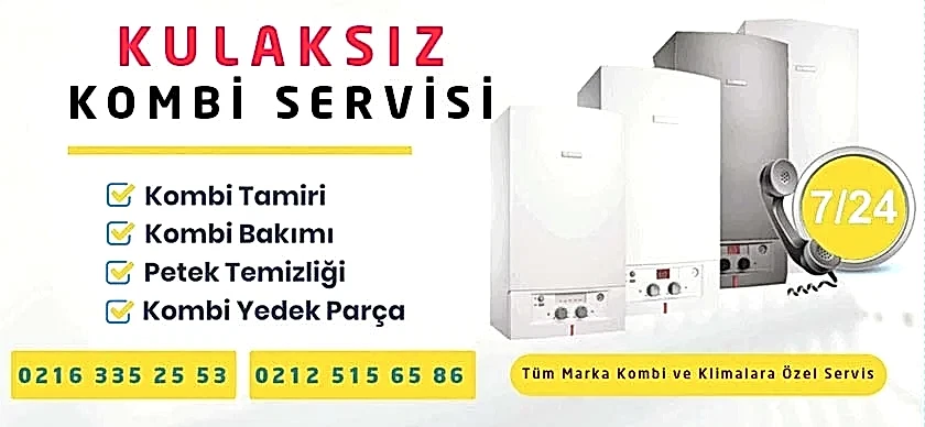 Kulaksız Kombi Servisi