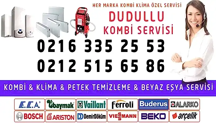 Yukarı Dudullu Kombi Servisi