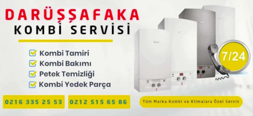 Darüşşafaka Kombi Servisi