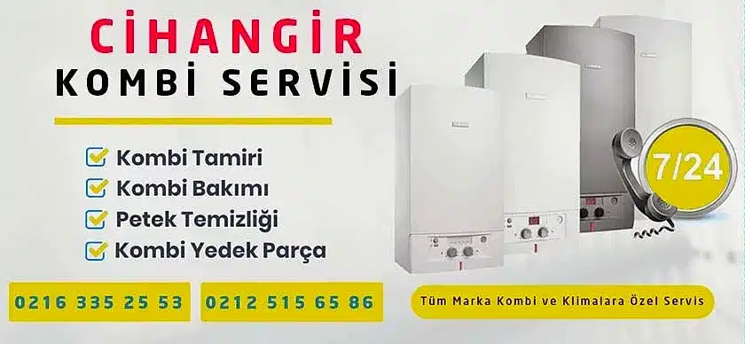 Cihangir Kombi Servisi